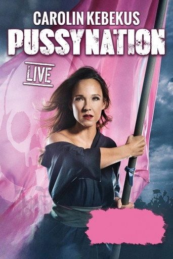 Carolin Kebekus live! PussyNation movie poster