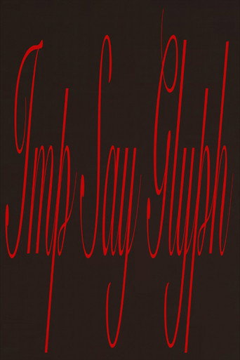 IMP SAY GLYPH movie poster