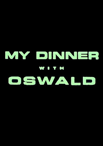 My Dinner With Oswald movie poster
