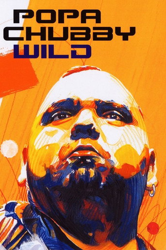 Popa Chubby - Wild Live! movie poster