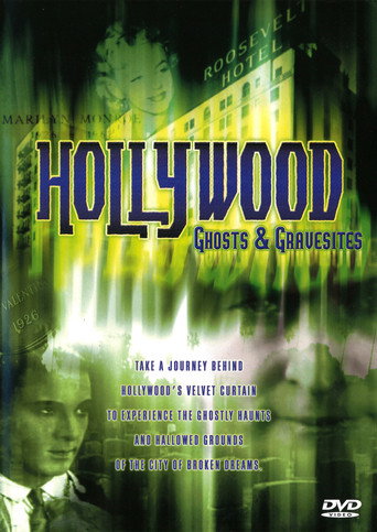 Hollywood Ghosts & Gravesites movie poster