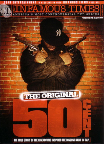The Infamous Times, Volume I: The Original 50 Cent movie poster