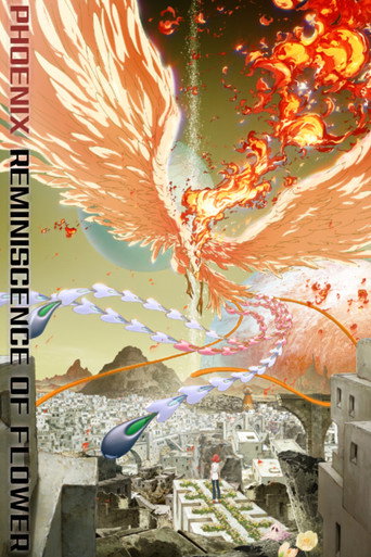 PHOENIX: Reminiscence of Flower movie poster