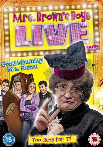Mrs. Brown's Boys Live Tour: Good Mourning Mrs. Brown movie poster