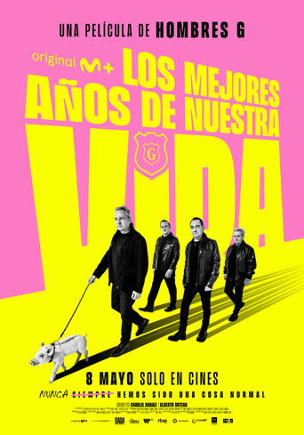 Hombres G: The Best Years of Our Lives movie poster