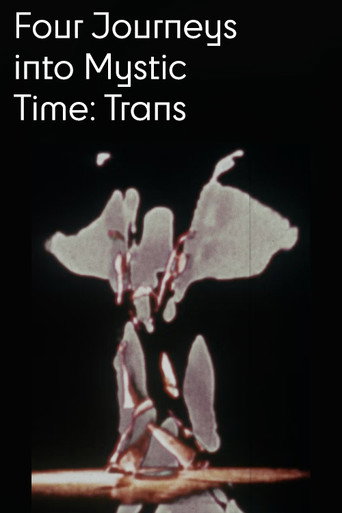 Four Journeys Into Mystic Time: Trans movie poster