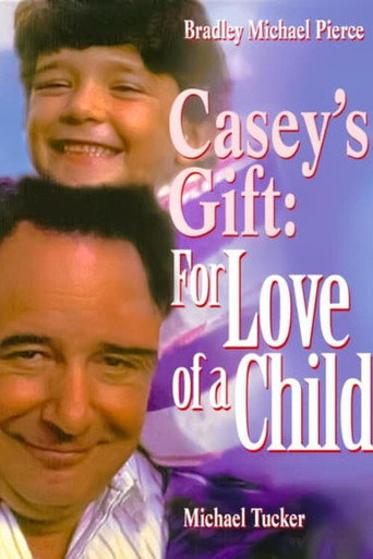 Casey's Gift: For Love of a Child movie poster
