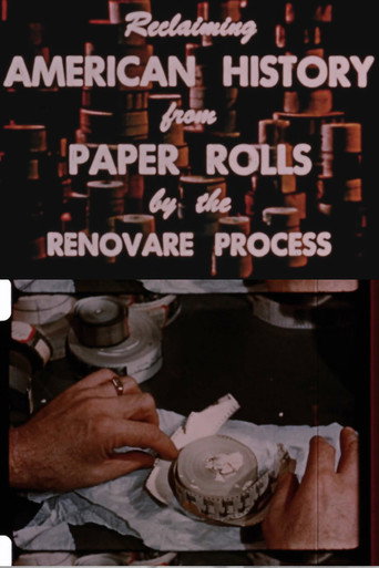 Reclaiming American History from Paper Rolls by the Renovare Process movie poster
