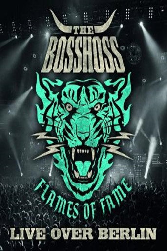 The BossHoss: Flames of Fame - Live Over Berlin movie poster