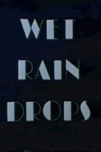 Wet Rain Drops movie poster