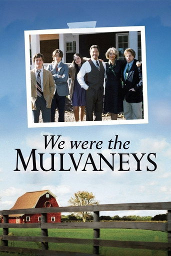 We Were the Mulvaneys movie poster