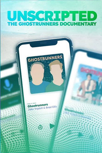Unscripted: The Ghostrunners Documentary movie poster
