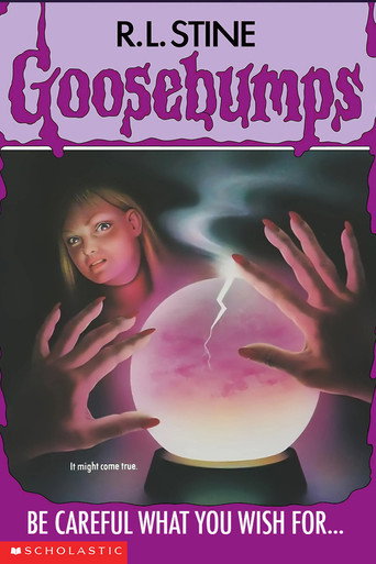 Goosebumps: Be Careful What You Wish For... movie poster