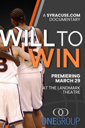 Will to Win: Syracuse Basketball's Unlikely Rise from Underdogs to National Champs movie poster