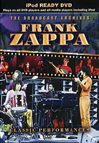 Frank Zappa: The Broadcast Archives movie poster