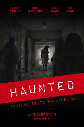 Haunted: Indiana State Sanatorium movie poster