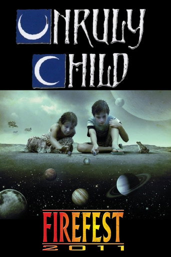 Unruly Child Live at Firefest VIII movie poster