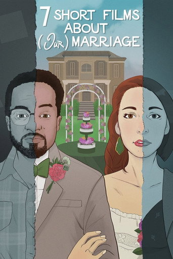 Seven Short Films About (Our) Marriage movie poster