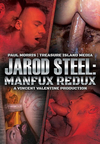 Jarod Steel: Manfux Redux movie poster