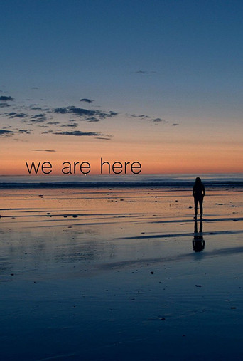 We Are Here movie poster