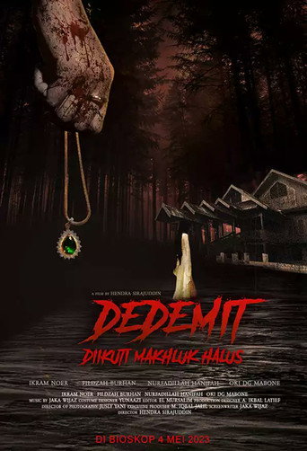Dedemit: Diikuti Makhluk Halus movie poster