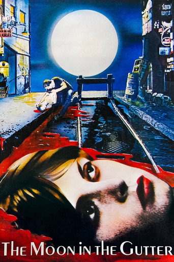 The Moon in the Gutter movie poster
