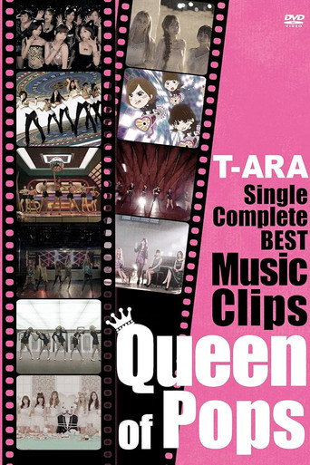 T-ARA - Single Complete Best Music Clips "Queen of Pops" movie poster