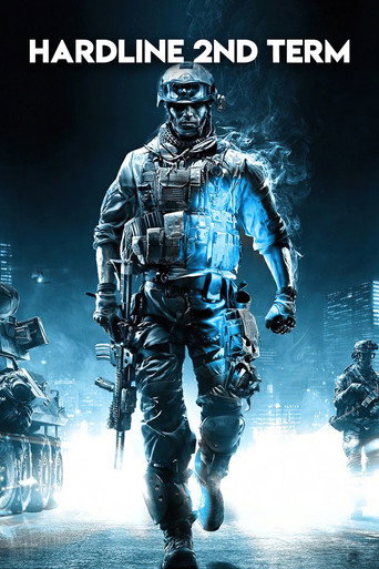 Hardline 2nd Term movie poster