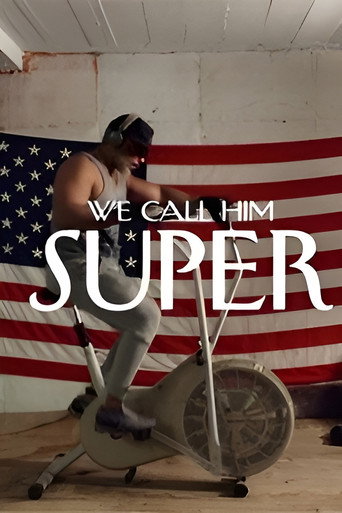 We Call Him Super movie poster