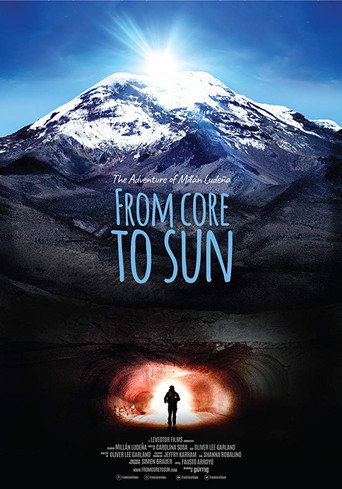 From Core to Sun movie poster