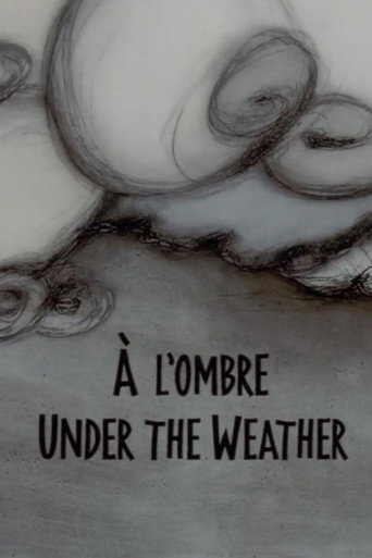 Under the Weather movie poster