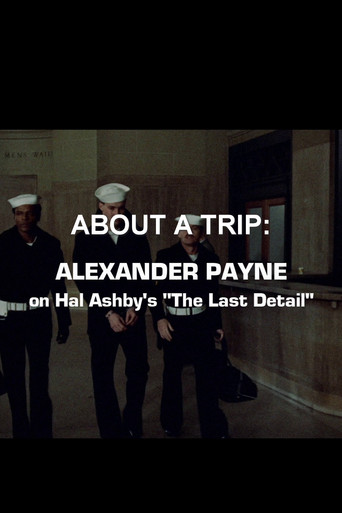 About a Trip: Alexander Payne on Hal Ashby's 'The Last Detail' movie poster