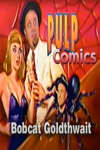 Bobcat Goldthwait Comedy Central "Pulp Comics" movie poster