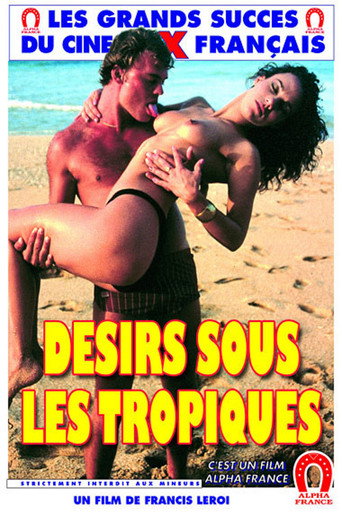 Désirs sous les tropiques movie poster