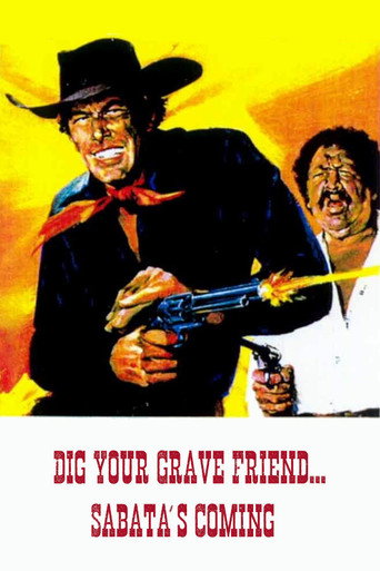 Dig Your Grave Friend... Sabata's Coming movie poster