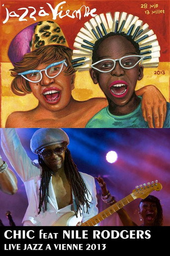 Chic featuring Nile Rodgers au Festival Jazz à Vienne 2013 movie poster