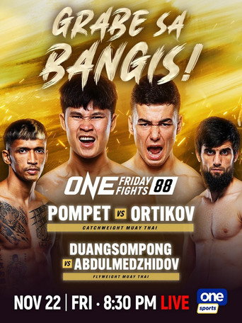 ONE Friday Fights 88: Pompet vs. Ortikov movie poster