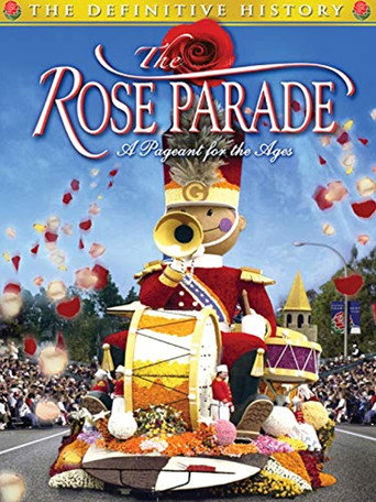 The Rose Parade: A Pageant for the Ages movie poster