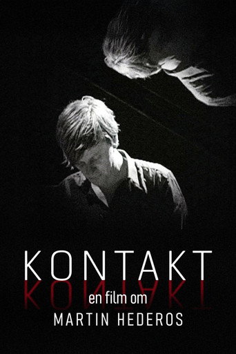 Kontakt - En film om Martin Hederos movie poster