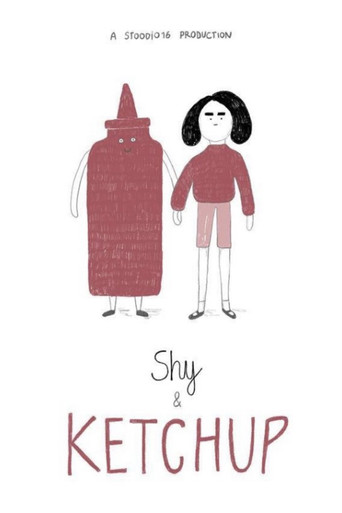 Shy and Ketchup movie poster