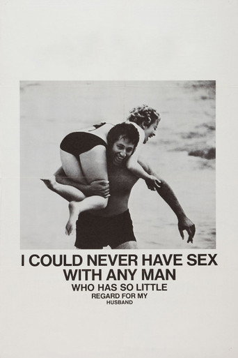 I Could Never Have Sex with Any Man Who Has So Little Regard for My Husband movie poster