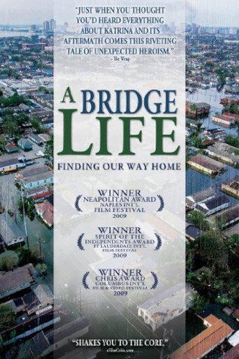 A Bridge Life: Finding Our Way Home movie poster