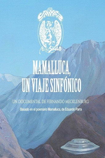 Mamalluca, un viaje sinfónico movie poster