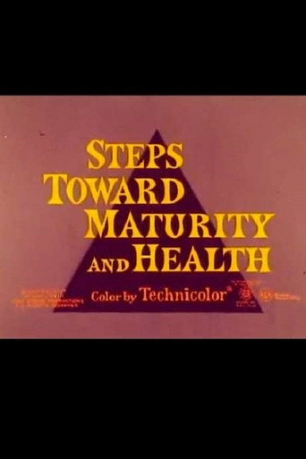 Steps Towards Maturity and Health movie poster