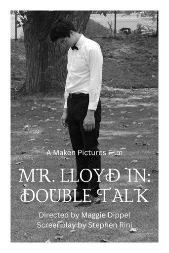 Mr. Lloyd in: Double Talk movie poster