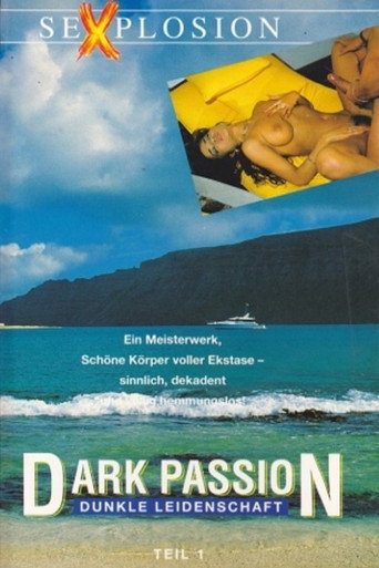 Dark Passion - Dunkle Leidenschaft movie poster