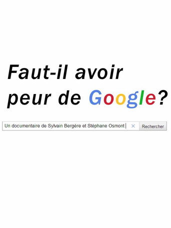 Faut-il avoir peur de Google? movie poster