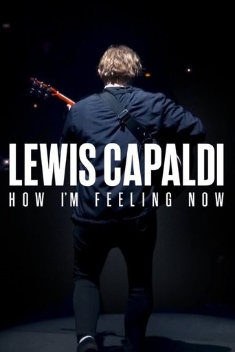Lewis Capaldi: How I'm Feeling Now movie poster