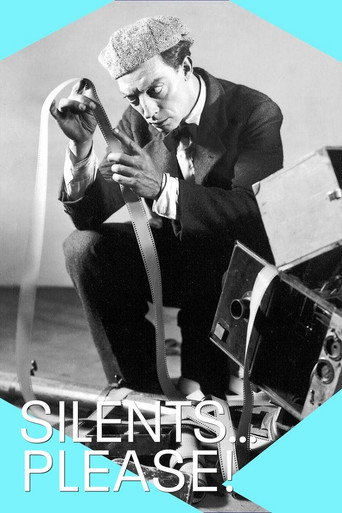 Silents, Please! A Love Letter to the Silent Era movie poster