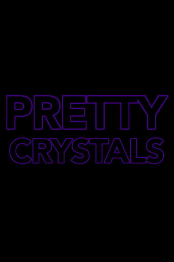 Pretty Crystals movie poster